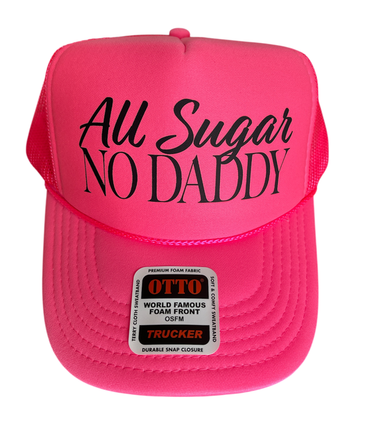 All Sugar, No Daddy Hat